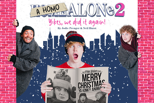 A Homo Alone 2: Yikes We Did It Again! thumbnail image