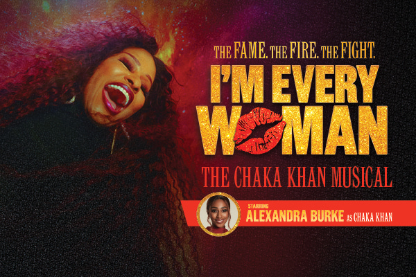 I'm Every Woman -Ticket and Onstage Photo Op