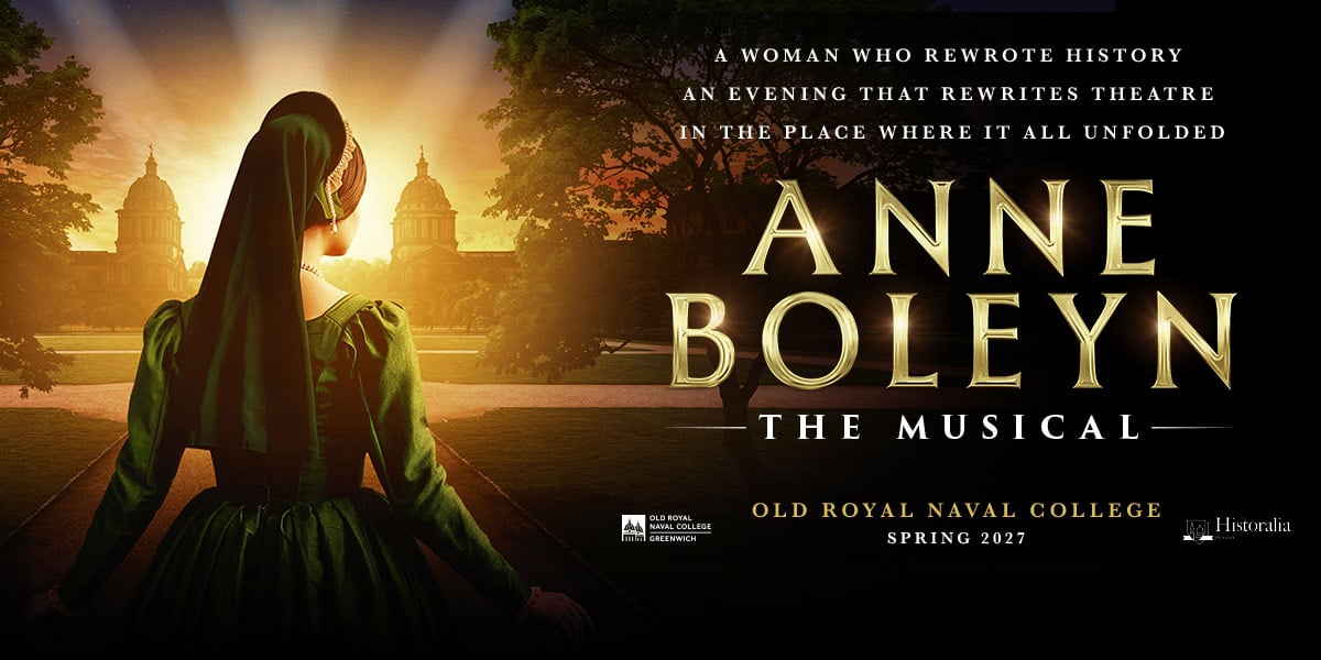 Anne Boleyn: The Musical London tickets