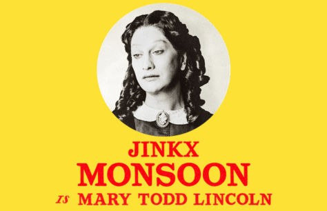 Jinkx Monsoon to join the West End Cast of Oh, Mary! as Mary Todd Lincoln