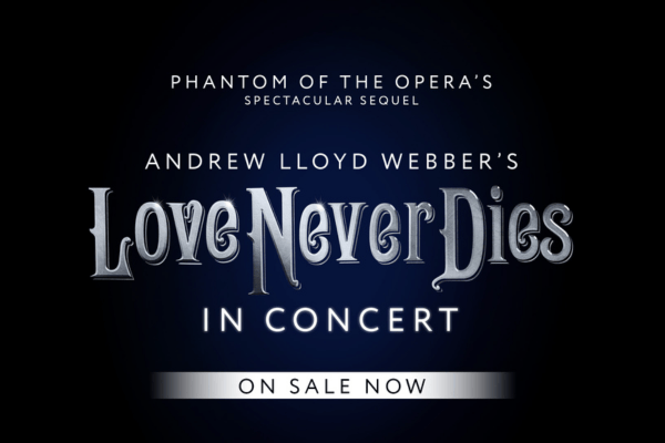 Love Never Dies The Musical in Concert thumbnail