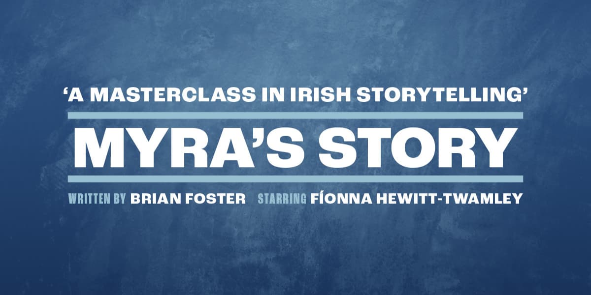 Myra's Story London tickets