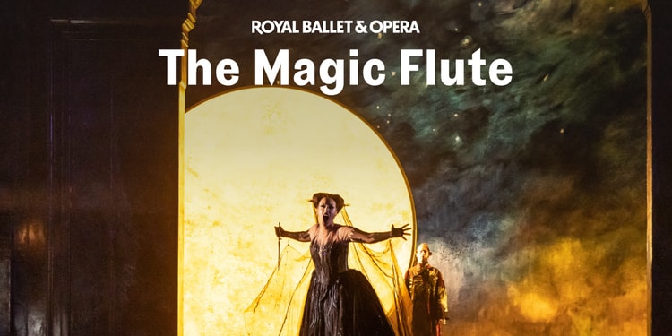 The Magic Flute London Tickets