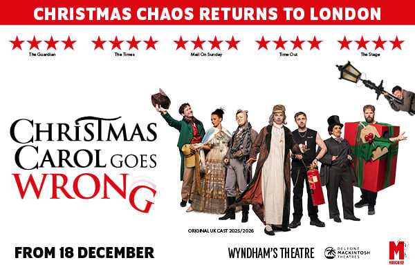 Original Mischief members to star in Christmas Carol Goes Wrong