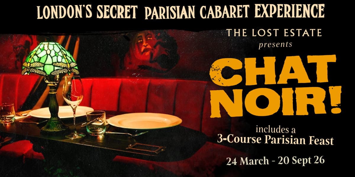 CHAT NOIR! London tickets