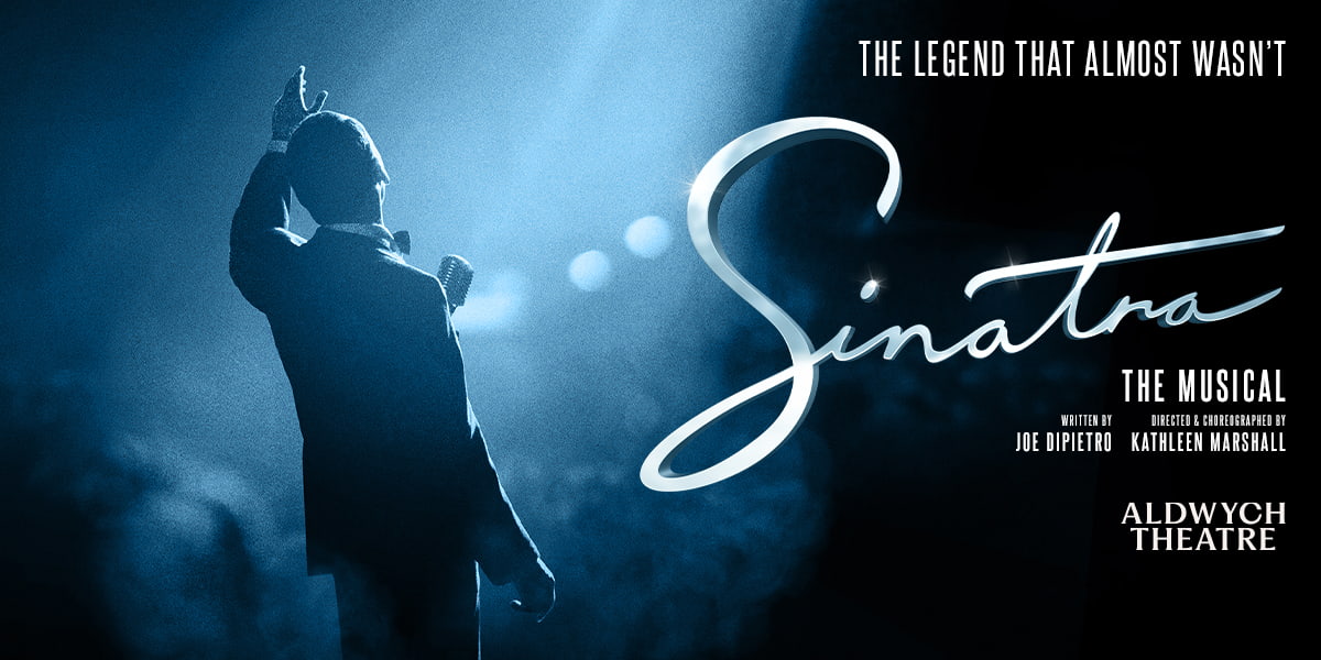 Sinatra: The Musical London tickets