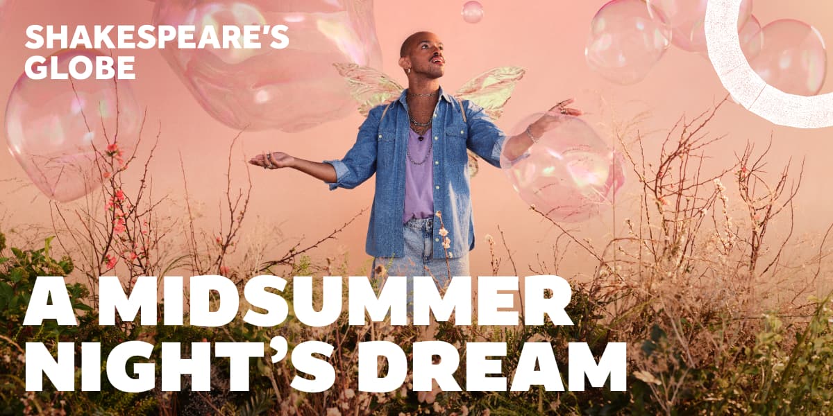  A Midsummer Night’s Dream London tickets