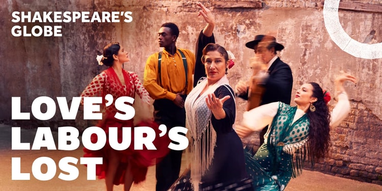 Love’s Labour’s Lost Globe tickets