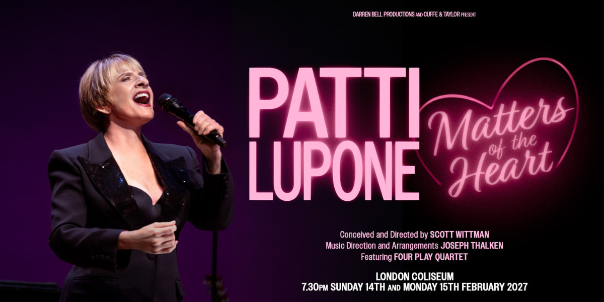 Patti LuPone – Matters Of The Heart London tickets