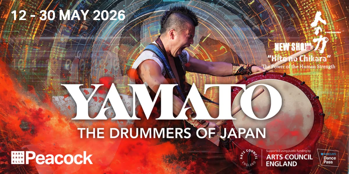 Yamato: The Drummers of Japan: Hito no Chikara (The Power of Human Strength) London tickets