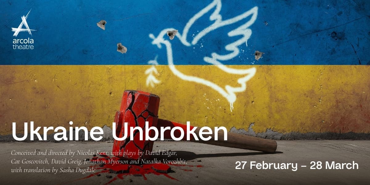 Ukraine Unbroken London tickets