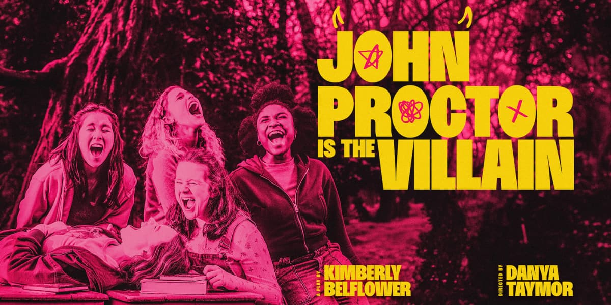 John Proctor is the Villain West End London tickets