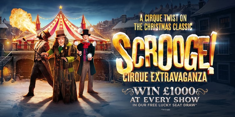 Scrooge - Cirque Extravaganza London tickets