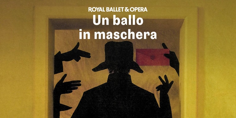 Un ballo in maschera London tickets