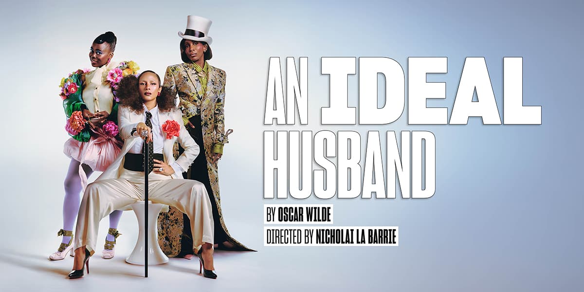 An Ideal Husband Lyric Hammersmith Tickets