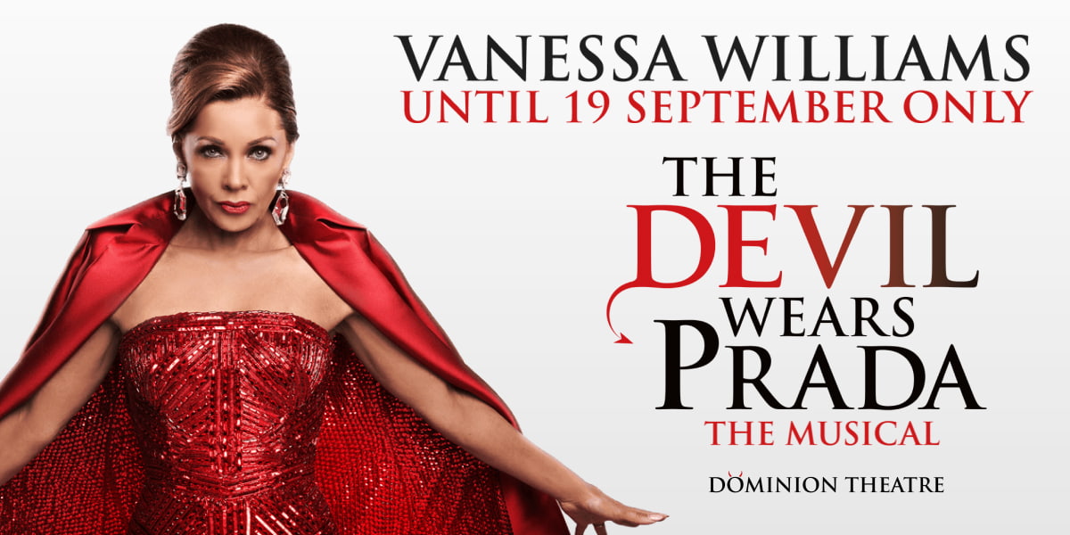 The Devil Wears Prada Dominion Theatre Tickets London