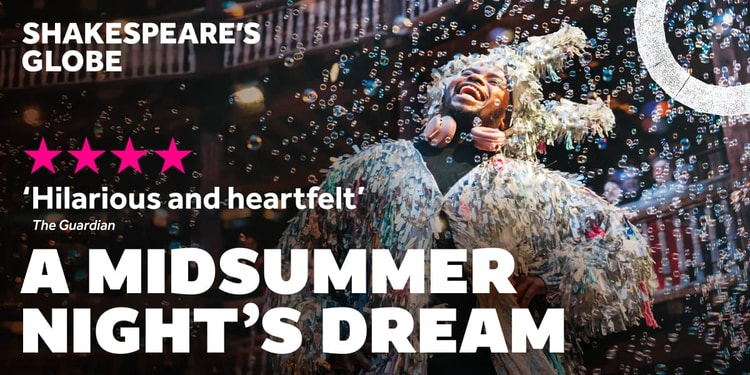 A Midsummer Night’s Dream London tickets