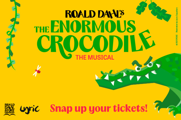 The Enormous Crocodile - Lyric Hammersmith thumbnail