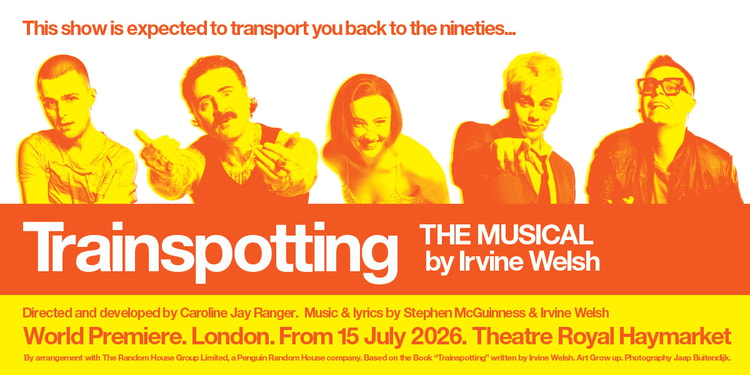 Trainspotting the Musical London tickets