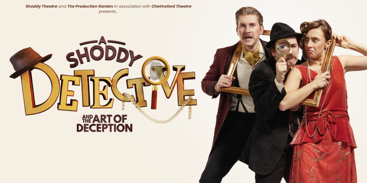 A Shoddy Detective And The Art Of Deception - Southend