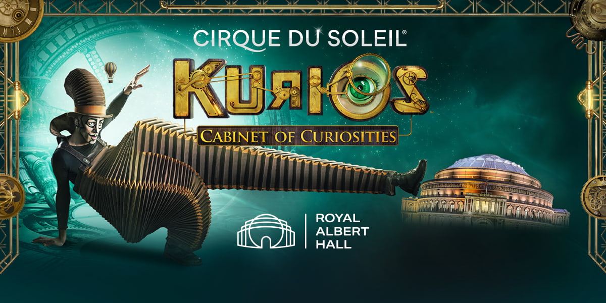 Cirque du Soleil: Kurios London tickets