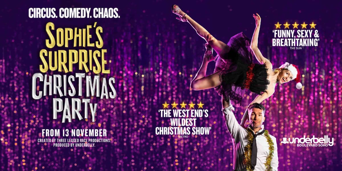 Sophie’s Surprise Christmas Party London tickets