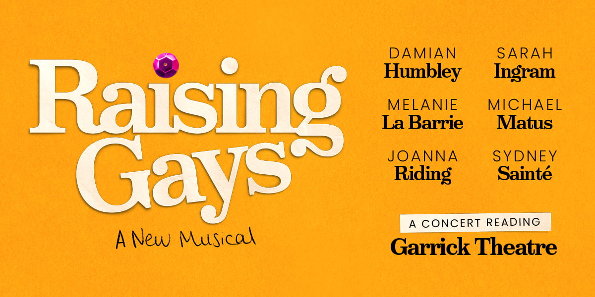 Raising Gays: A Concert Reading banner image