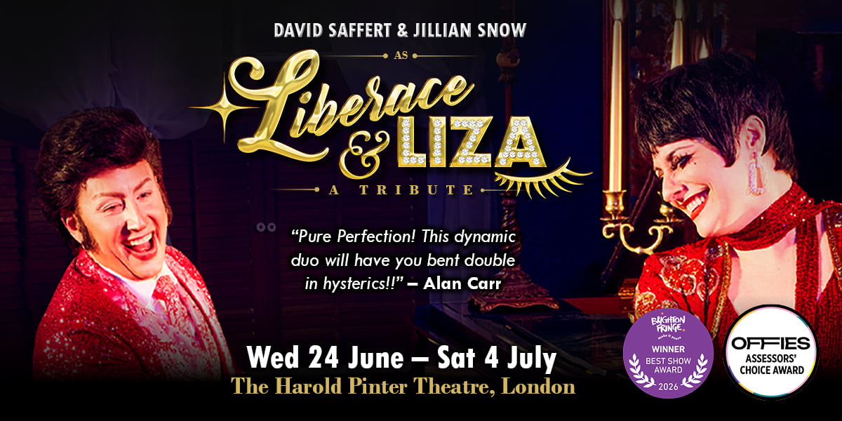 Liberace and Liza - A Tribute London Tickets