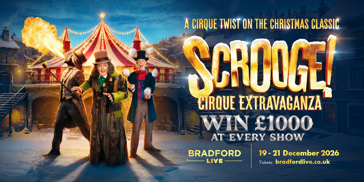 Scrooge! Cirque Extravaganza - Bradford