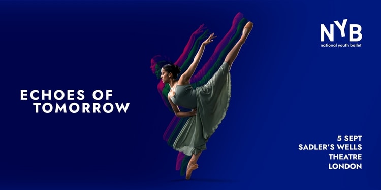 National Youth Ballet – Echoes of Tomorrow London Tickets