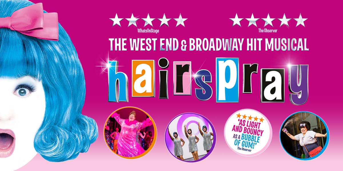 Hairspray - Southend tickets